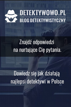 Blog detektywistyczny - Detektywowo.pl